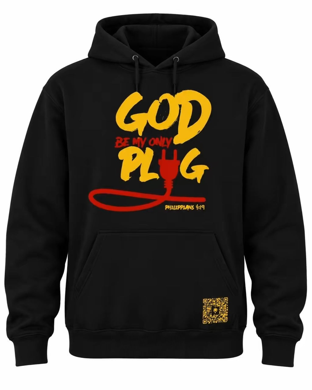 God Be My Only Plug (Hoodies)