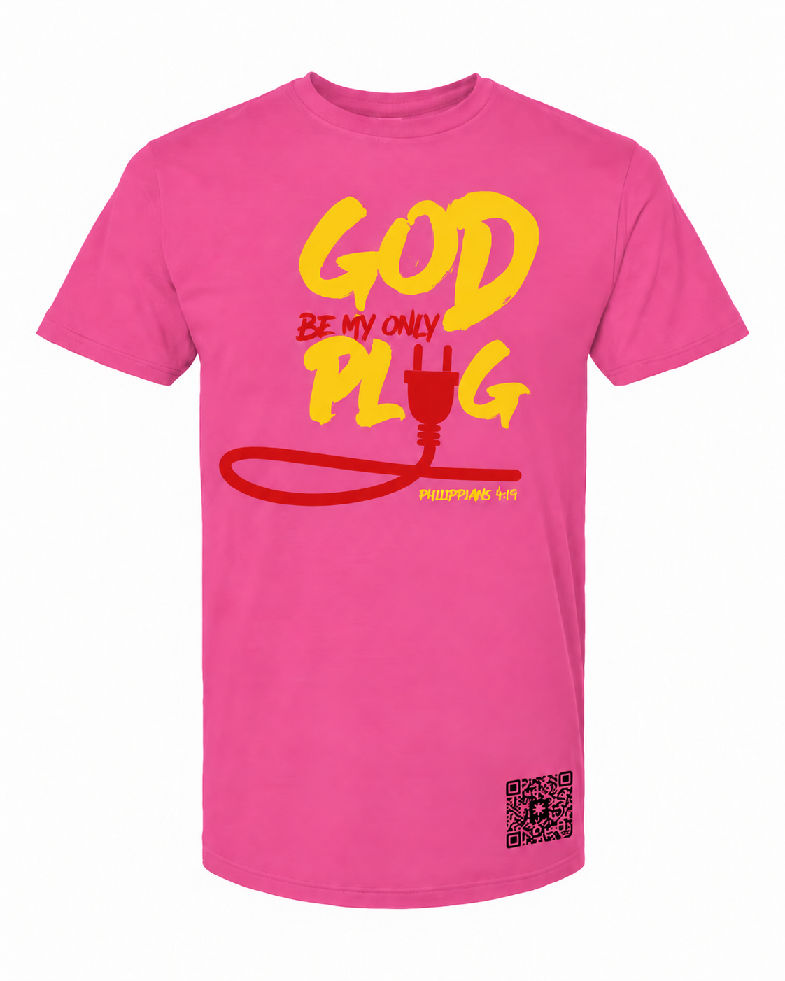 God Be My Only Plug T-Shirt